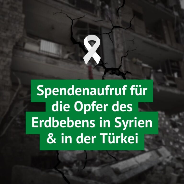 Erdbeben in Syrien und der Türkei – GRÜNE rufen zu Spenden auf